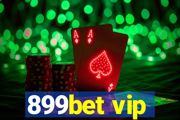 899bet vip